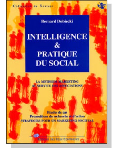 Intelligence et pratique du social